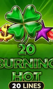 20 Burning Hot