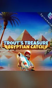 Trout's Treasure - Egyptian Catch